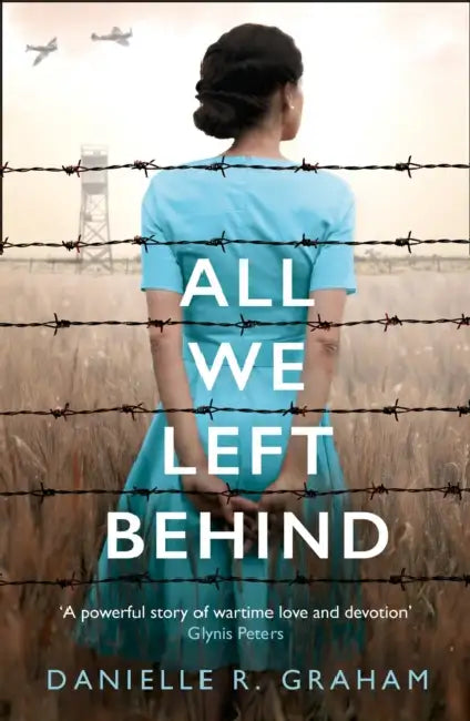 All We Left Behind by Danielle R. Graham