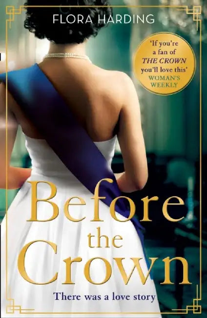 Before the Crown by Flora Harding