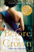 Before the Crown by Flora Harding