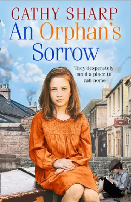An Orphan's Sorrow by Cathy Sharp