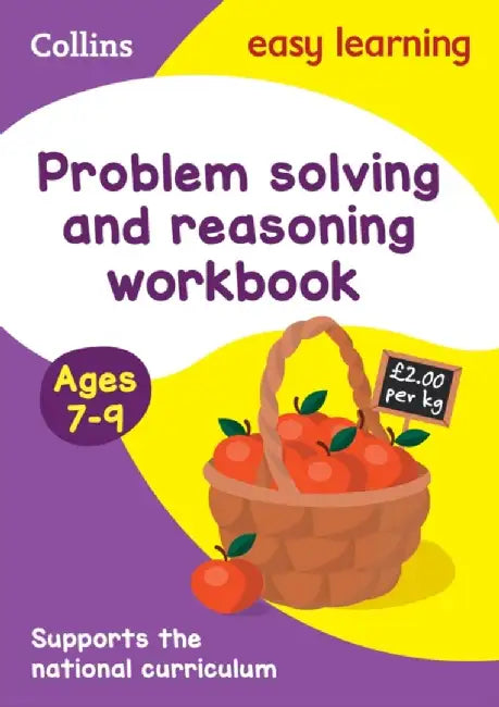 Problem Solving and Reasoning Workbook Ages 7-9 by Collins Easy Learning