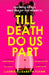 Till Death Do Us Part by Laurie Elizabeth Flynn