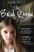 The Bad Room by Jade Kelly