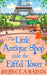 The Little Antique Shop Under The Eiffel Tower by Rebecca Raisin
