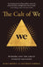 The Cult of We