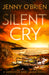 Silent Cry by Jenny O’Brien