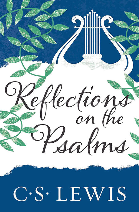 Reflections on the Psalms