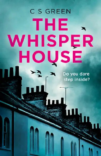The Whisper House: A Rose Gifford Book by C. S. Green