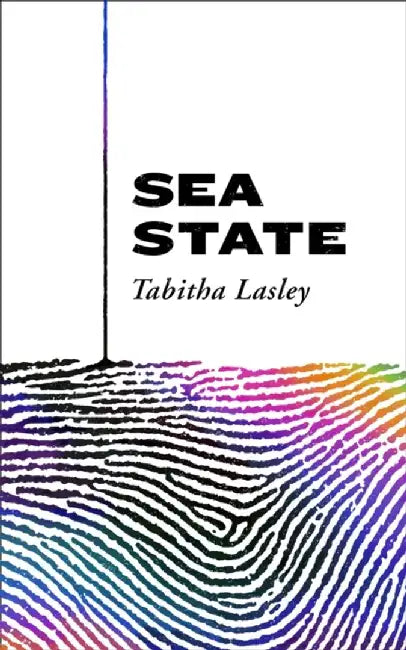 Sea State by Tabitha Lasley