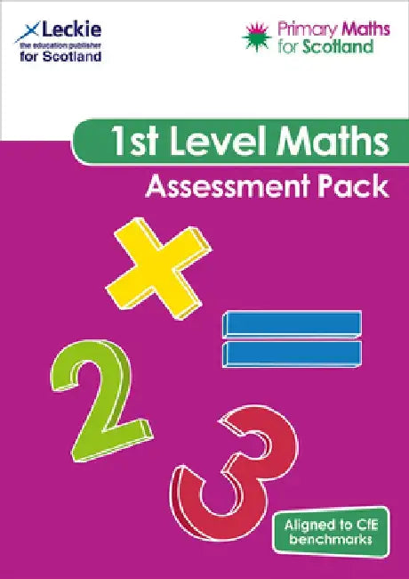 Primary Maths for Scotland - Primary Maths for Scotland First Level Assessment Pack: For Curriculum for Excellence Primary Maths by Craig Lowther