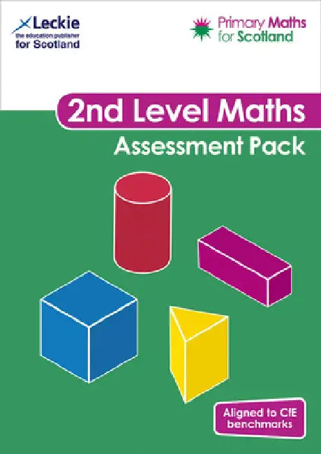 Primary Maths for Scotland - Primary Maths for Scotland Second Level Assessment Pack: For Curriculum for Excellence Primary Maths by Craig Lowther