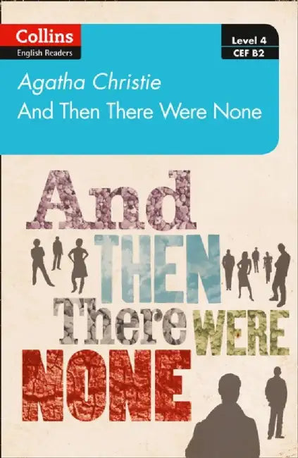 And then there were none by Agatha Christie