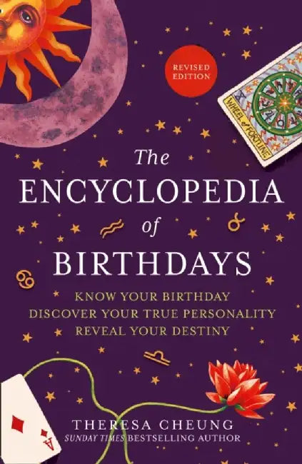 The Encyclopedia of Birthdays [Revised edition] by Theresa Cheung