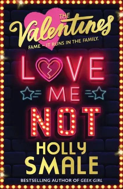 Love Me Not by Holly Smale