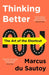 Thinking Better by Marcus du Sautoy