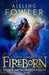 Fireborn: Twelve and the Frozen Forest by Aisling Fowler