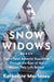 Snow Widows by Katherine MacInnes