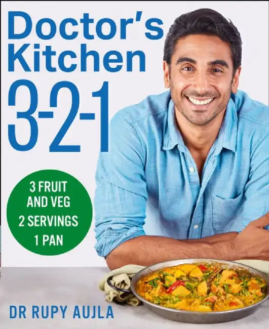Doctor’s Kitchen 3-2-1 by Dr Rupy Aujla