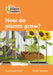 How Do Plants Grow?: Level 4 by Susannah Reed