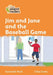 Jim and Jane and the Baseball Game by Susannah Reed