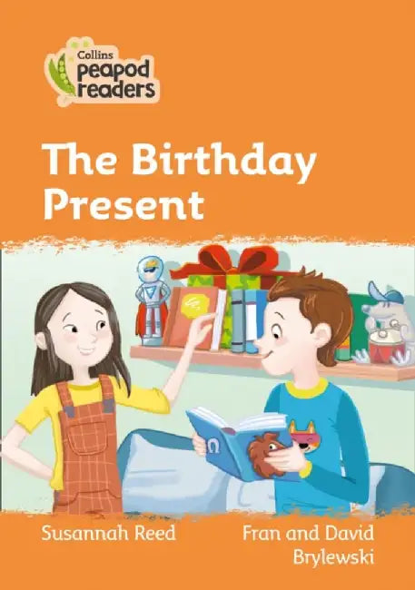 The Birthday Present: Level 4 by Susannah Reed
