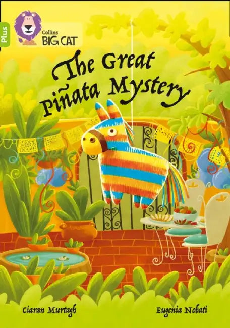 The Great Piñata Mystery: Band 11+/Lime Plus by Collins Big Cat