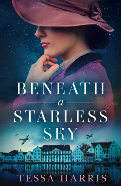 Beneath a Starless Sky by Tessa Harris