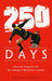 250 Days: Cantona’S Kung Fu and the Making of Man U by Daniel Storey