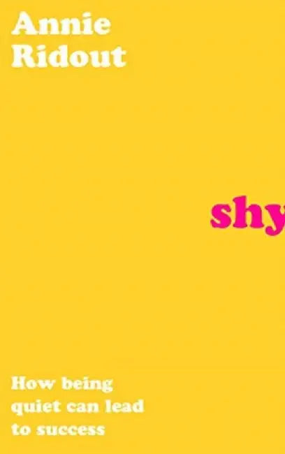 Shy by Annie Ridout