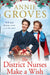 The District Nurses Make a Wish (the District Nurses, Book 5) by Groves, Annie