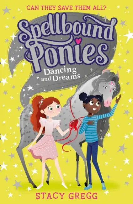 Dancing and Dreams by Stacy Gregg