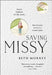 Saving Missy by Beth Morrey