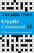 The Times Cryptic Crossword Book 25: 100 World-Famous Crossword Puzzles by The Times Mind Games