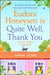 Eudora Honeysett is Quite Well, Thank You by Annie Lyons