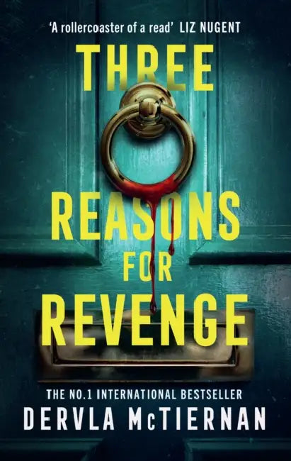 Three Reasons for Revenge by Dervla McTiernan