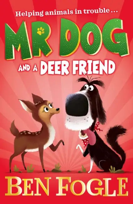 Mr Dog and a Deer Friend by Ben Fogle