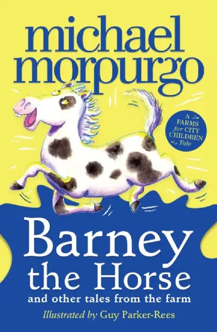 Barney the Horse and Other Tales from the Farm by Michael Morpurgo