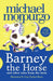 Barney the Horse and Other Tales from the Farm by Michael Morpurgo