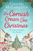 The Cornish Cream Tea Christmas (the Cornish Cream Tea Series, Book 3) by Cressida McLaughlin
