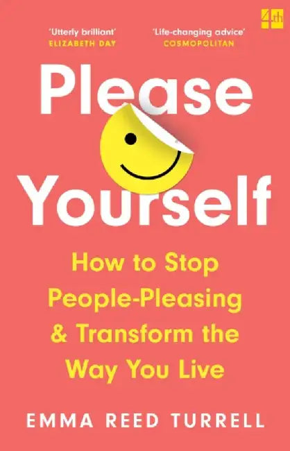 Please Yourself by Emma Reed Turrell
