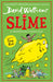 Slime by David Walliams