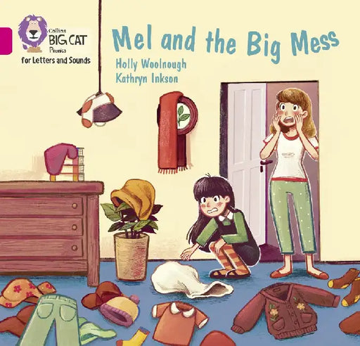 Mel and the Big Mess by Holly Woolnough