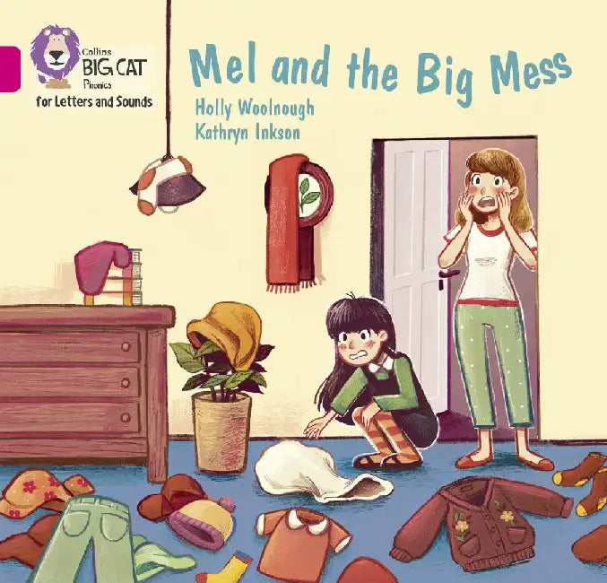 Mel and the Big Mess by Holly Woolnough