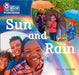 Sun and Rain: Band 02b/Red B by Becca Heddle, Collins Big Cat
