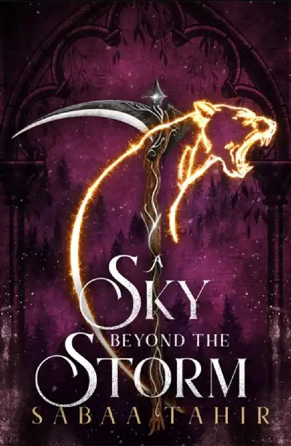 A Sky Beyond the Storm by Sabaa Tahir