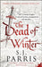 The Dead of Winter: Three Giordano Bruno Novellas by S. J. Parris