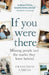 If You Were There by Francisco Garcia