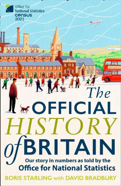 The Official History of Britain by Boris Starling