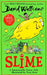 Slime by David Walliams