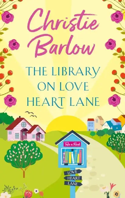 The Library on Love Heart Lane by Christie Barlow